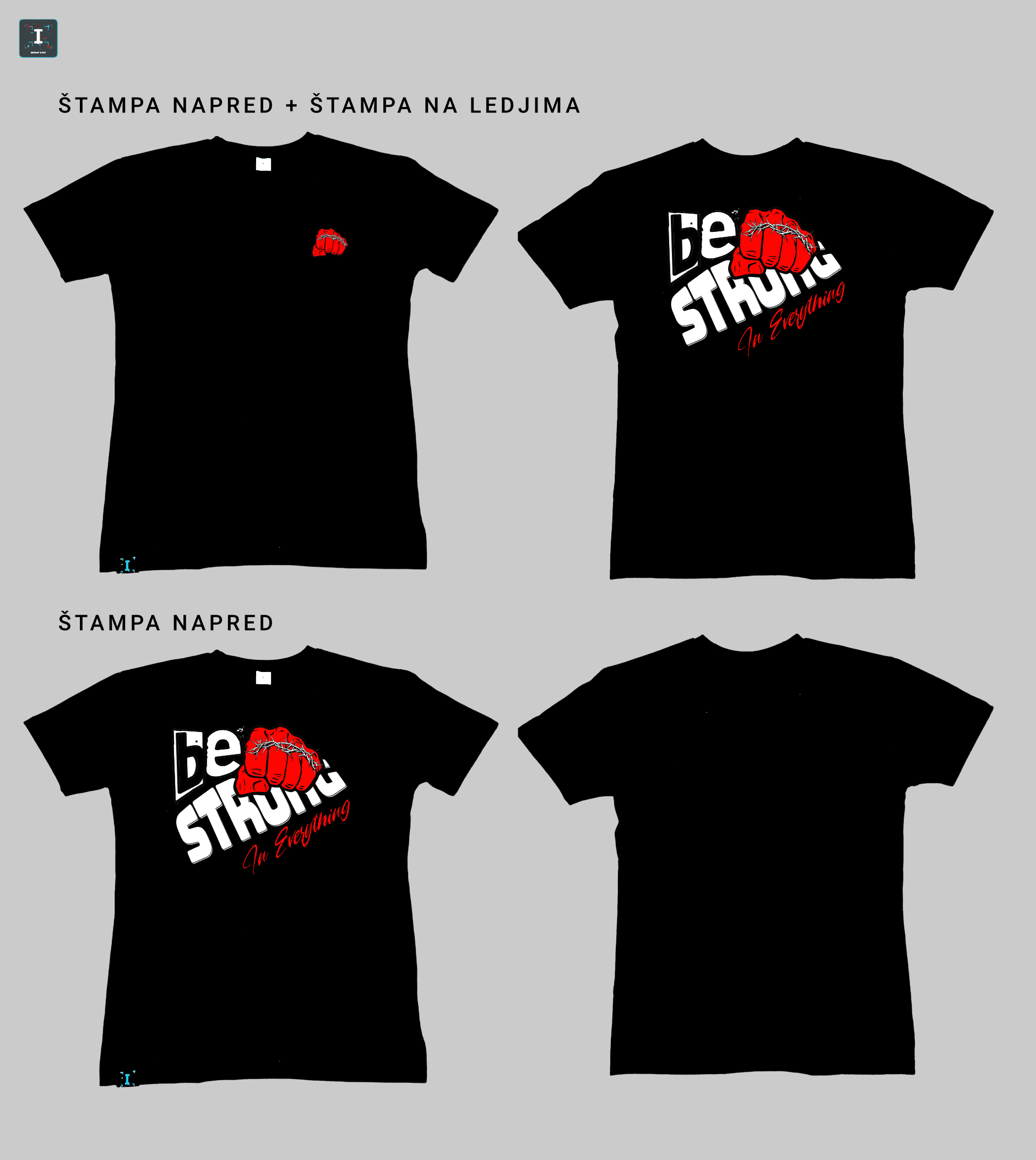 Be Strong Everything - Majica - Slika 2